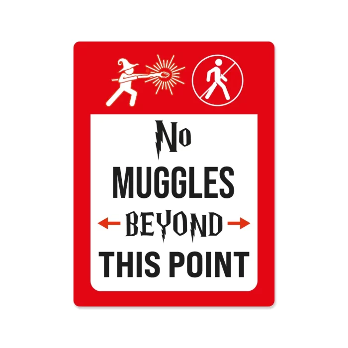 Señal Decorativa No Muggles Beyond This Point